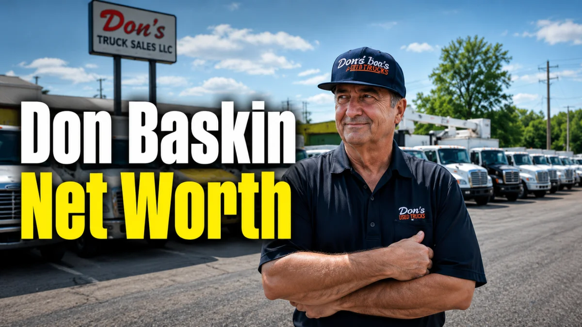 Don Baskin Net Worth image featuring Don Baskin standing confidently at a commercial truck dealership lot with branded business background.